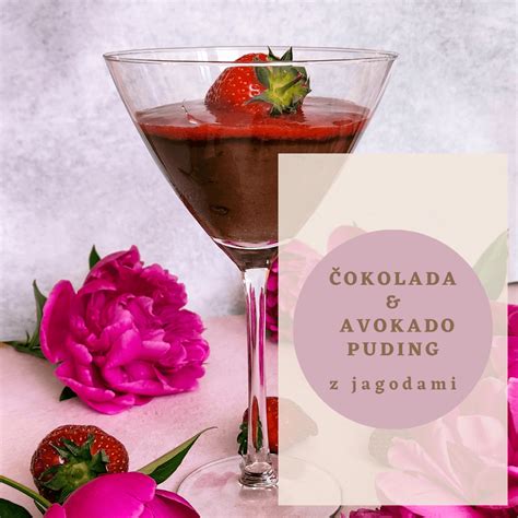 Tematska fotografija: Čokoladni avokadov puding v skodelicah, okrašen z jagodami