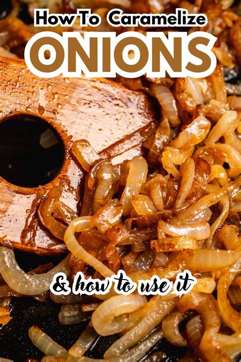 Infographic showing the process of slowly caramelizing onions.