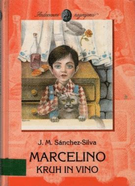 naslovnica knjige Marcelino, kruh in vino