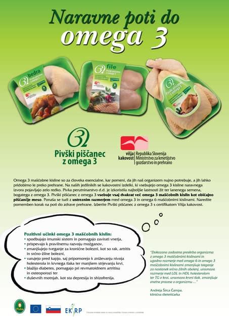 Pivški piščanec z Omega 3 in oznako Višja kakovost